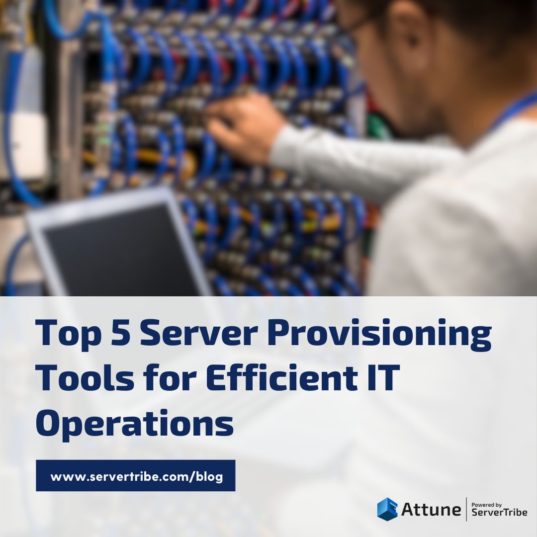 Server Provisioning Tools